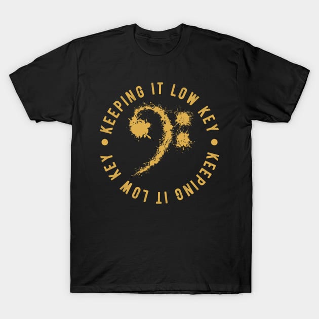 Bass Clef Yellow - Keeping It Low Key Funny Music Lovers Gift T-Shirt by DnB
